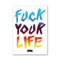 エフティーシー/FTC FUCK YOUR LIFE